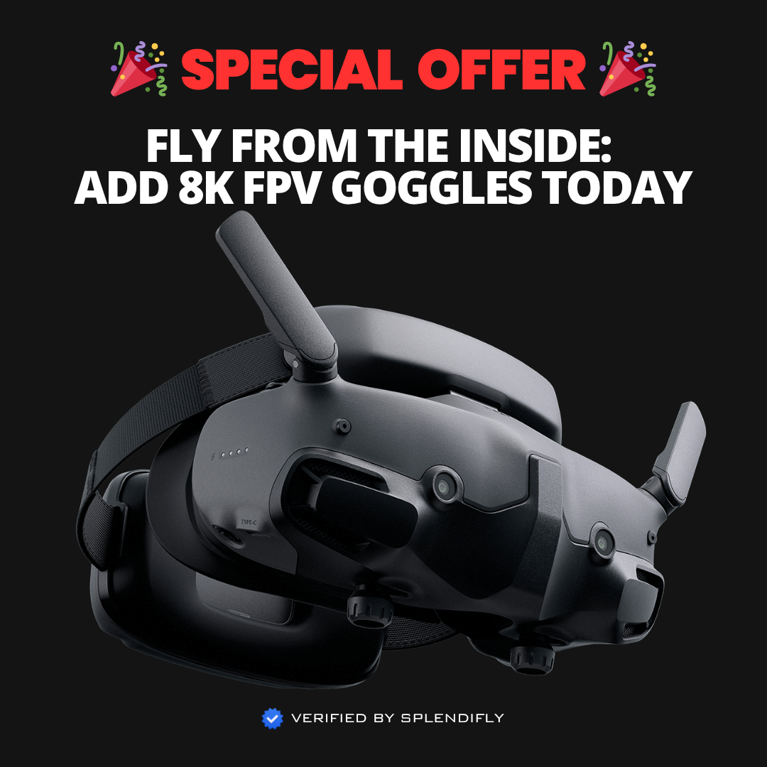 Fly from the Inside: Add 8K FPV Goggles Today